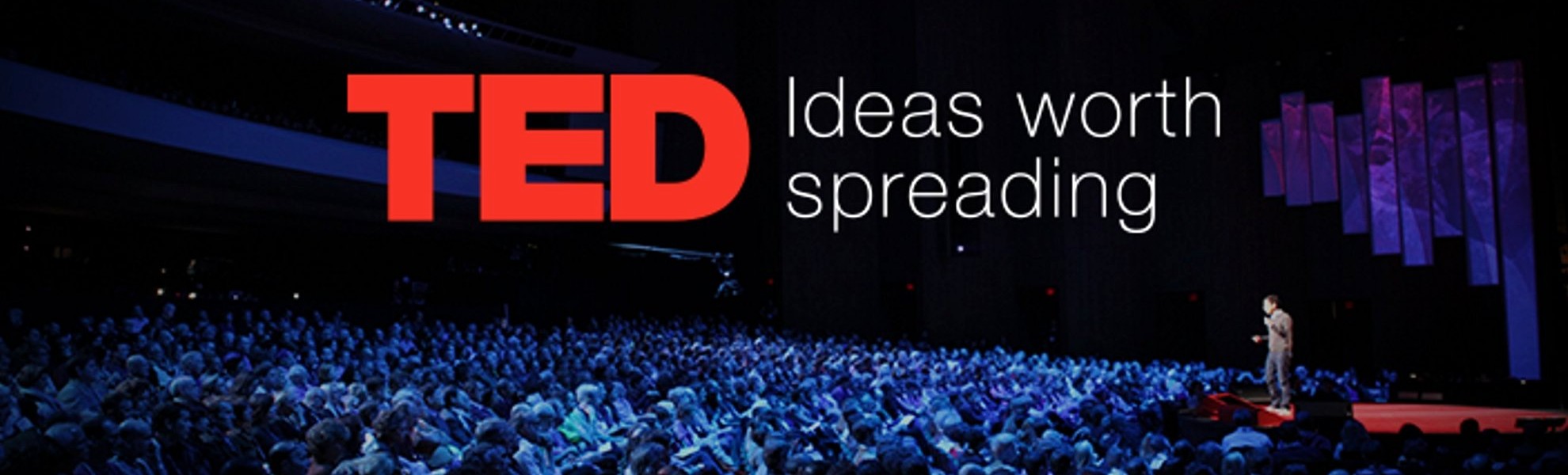 Banner image of a TED event with the words TED and Ideas Worth Spreading